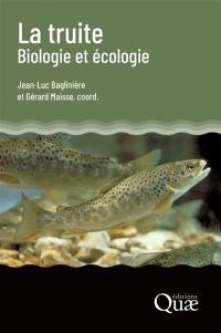 La truite : biologie et écologie