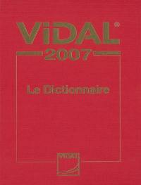 Vidal 2007 : le dictionnaire