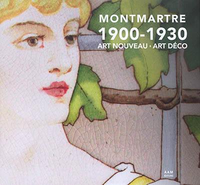 Montmartre : 1900-1930 : Art nouveau, Art déco
