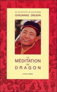 La méditation du Dragon