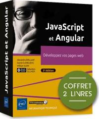JavaScript et Angular : développez vos pages web : coffret de 2 livres