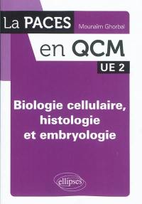 Biologie cellulaire, histologie et embryologie : UE 2