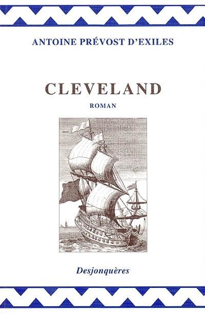 Cleveland, le philosophe anglais ou Histoire de M. Cleveland, fils naturel de Cromwell