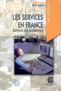 Les services en France : services aux entreprises