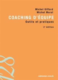 Coaching d'équipe : outils et pratiques