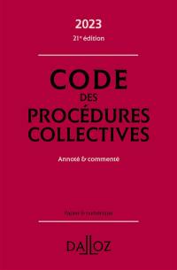 Code des procédures collectives 2023 : annoté & commenté