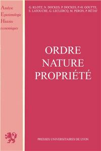 Ordre, nature, propriété