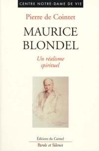 Maurice Blondel : un réalisme spirituel