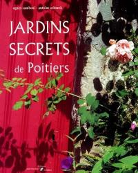 Jardins secrets de Poitiers