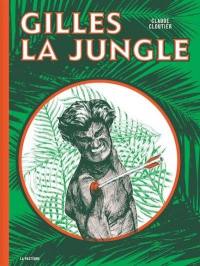 Gilles la Jungle