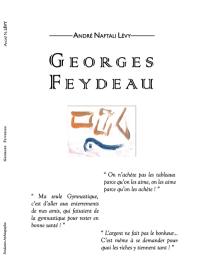 Feydeau Georges. Feïdaou Iouri : Paris décembre 1862, Rueil-Malmaison juin 1921