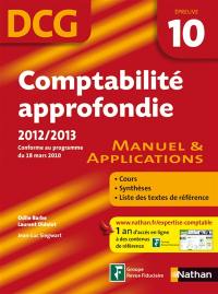 Comptabilité approfondie, DCG épreuve 10 : manuel & applications