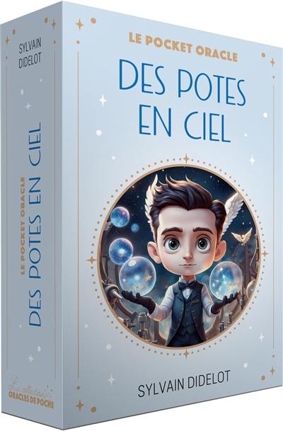 Des potes en ciel : le pocket oracle