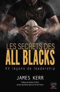 Les secrets des All Blacks : XV leçons de leadership