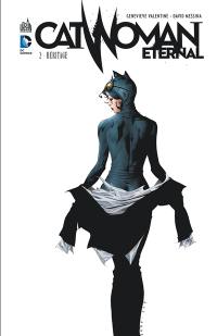Catwoman eternal. Vol. 2. Héritage
