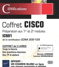 Cisco : préparation aux 1er et 2e modules ICND1 de la certification CCNA 200-125 : coffret de 2 livres