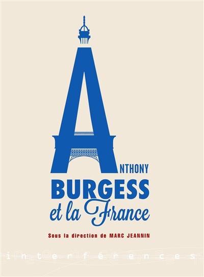 Anthony Burgess et la France