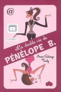 La double vie de Pénélope B.
