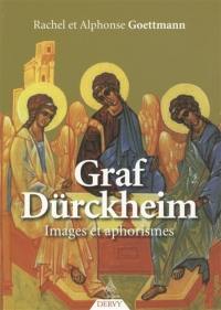 Graf Dürckheim : images et aphorismes
