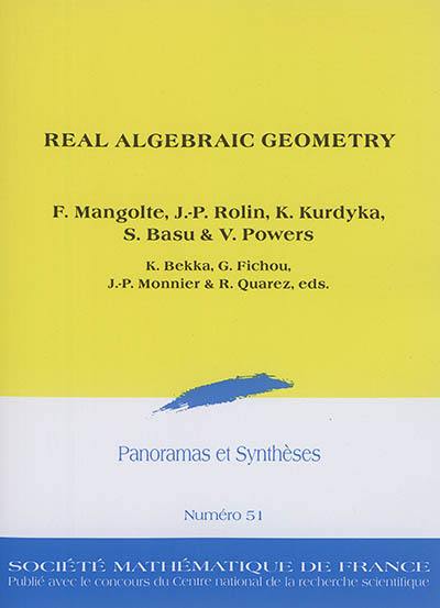 Panoramas et synthèses, n° 51. Real algebraic geometry