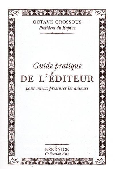 Guide pratique de l'éditeur