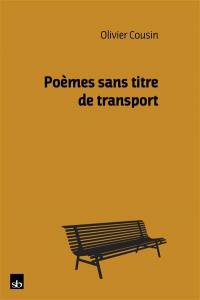 Poèmes sans titre de transport