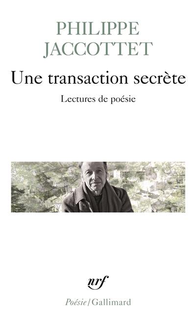 Une transaction secrète : lectures de poésie