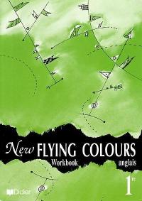New flying colours, workook : classe de première