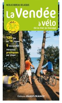 La Vendée à vélo : de la mer au bocage