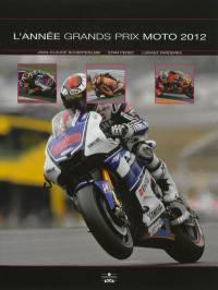 L'année Grands Prix moto 2012