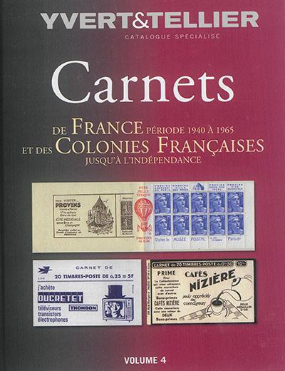 Carnets de France et des colonies françaises. Vol. 4