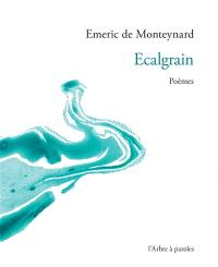 Ecalgrain : poèmes