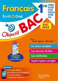 Français écrit + oral 1re STMG, STI2D, ST2S, STD2A, STHR, STL : bac 2024
