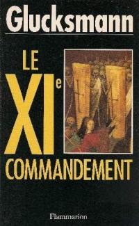 Le XIe commandement
