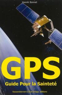 GPS : guide pour la sainteté