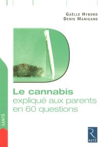Le cannabis en 60 questions