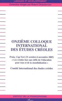 Les créoles face aux défis de l'éducation pour tous et de la mondialisation : Praia, Cap-Vert (31 octobre-6 novembre 2005)