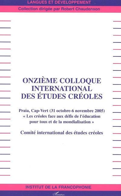 Les créoles face aux défis de l'éducation pour tous et de la mondialisation : Praia, Cap-Vert (31 octobre-6 novembre 2005)
