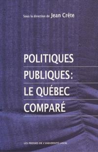 Politiques publiques : Québec comparé