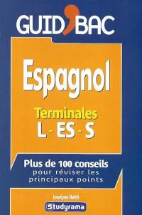Espagnol, terminales L-ES-S : plus de 100 conseils pour réviser les principaux points