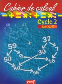 Cahier de calcul, cycle 2, niveau 3