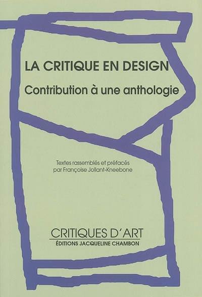 La critique en design : contribution à une anthologie
