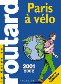 Paris à vélo : 2002-2003