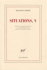 Situations. Vol. 5. Mars 1954-avril 1958