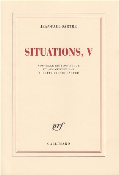Situations. Vol. 5. Mars 1954-avril 1958