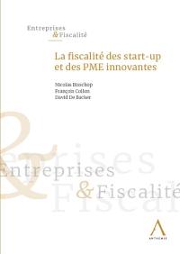La fiscalité des start-up et des PME innovantes