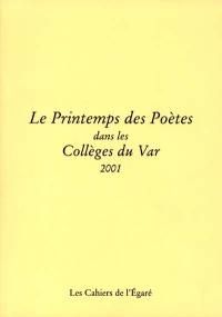 Le Printemps des poètes dans les collèges du Var, 2001