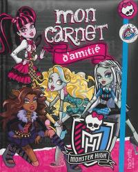 Monster High : mon carnet d'amitié