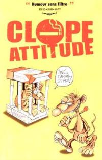 Clope attitude : humour sans filtre