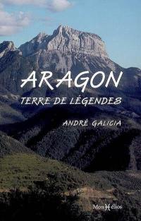 Aragon : terre de légendes